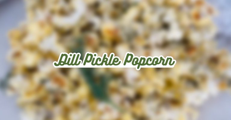 Headers 2022 Focus Carlsbad Summer Dill Pickle Popcorn